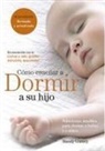 Mandy Gurney - Cómo enseñar a dormir a su hijo