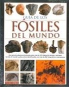 Steve Parker - Guia de los fósiles del mundo