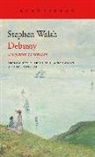 Francisco López Martín, Stephen Walsh - Debussy : un pintor de sonidos