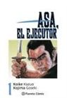 Kazuo Koike - Asa el ejecutor 1
