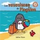 Salina Yoon - LAS VACACIONES DE PINGÜINO