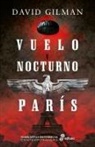 David Gilman - Vuelo nocturno a París