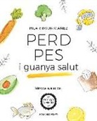 Pilar Rodrigáñez - Perd pes i guanya salut