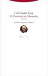 C. G. Jung, Carl Gustav Jung - El Zaratustra de Nietzsche 1