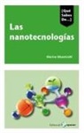 Marina Maestrutti - Las nanotecnologías : ¿nuestra sociedad será nanotecnológica?