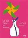Leonard Koren - Lo que hacen los artistas