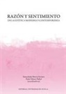 Inmaculada Murcia Serrano, Paula Velasco Pardial - Razón y sentimiento en la estética moderna y contemporánea