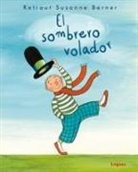 Rotraut Susanne Berner, L. Rodríguez López - El sombrero volador