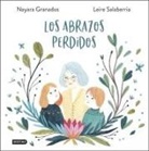Leire Salaberria - Los abrazos perdidos