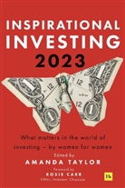 Amanda Taylor, Amanda Taylor, Taylor Amanda - Inspirational Investing (2023 Edition)