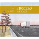José Antonio Abad Varela, Maurice Ravel - El bolero de Ravel