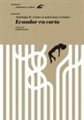 Carles Ferrer - Ecuador en corto : antología de relatos ecuatorianos actuales