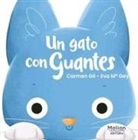 Carmen Gil - Un gato con guantes