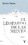 Sylvain Tesson - El leopardo de las nieves