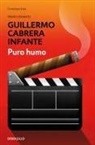 Guillermo Cabrera Infante - Puro humo