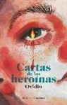 Publio Ovidio Nasón, Ana Santos - Cartas de las heroínas