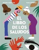 Olga Capdevila, Arianna Squilloni, Olga Capdevila - El libro de los saludos