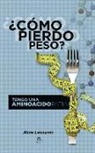 Aline Leonardo - ¿Cómo pierdo peso? : tengo una aminoacidopatía