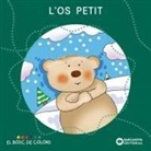 Estel Baldó Caba, Rosa Gil Juan, Maria Soliva, Mercè Arànega - L'ós petit