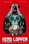 Andrew MacLean, Michael Spicer - El cortacabezas y la isla o una plaga de bestias