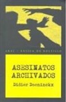 Didier Daeninckx - Asesinatos archivados