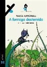 María Reimóndez, Iván Sende - A formiga destemida