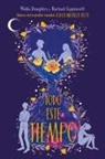 Mikki Daughtry, Ricky Gil Giner, Rachael Lippincott - Todo este tiempo