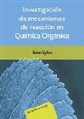 Peter Sykes - Investigación de mecanismos de reacción en Química orgánica