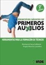 Àngels Moncho Lacambra, Montserrat Serra Guillamet - Principios básicos de primeros auxilios : herramientas para la formación de técnicos