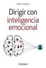 Albert Alegre Rosselló - Dirigir con inteligencia emocional