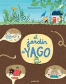 Marianne Dubuc, Marianne Dubuc - El jardín de Yago
