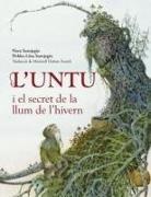 Marta Busquets de Jover, Nora Surojegin - L'Untu i el secret de la llum de l'hivern