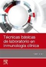 Robert R. Rich - Técnicas básicas de laboratorio en inmunología clínica
