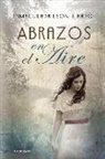 Inmaculada León Tirado - Abrazos en el aire