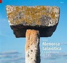 Ricard . . . [et al. Pla - Menorca Talaiòtica : La prehistòria de l'illa