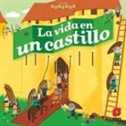 Brigitte Coppin, Deborah Pinto - La vida en un castillo