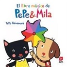 P&M. El libro mágico de Pepe y Mila