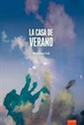Alfredo Gómez Cerdá - La casa de verano
