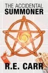 R. E. Carr - The Accidental Summoner