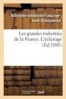 Antoinette-Joséphine-Franço Drohojowska, Antoinette-Joséphine-Françoise-Anne Drohojowska, Drohojowska-a j f a - Les grandes industries de la
