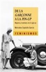 Mercedes Expósito García - De la garçonne a la pin-up : mujeres y hombres en el siglo XX