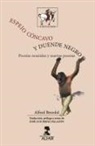 Alfred Brendel, José Luis Reina Palazón - Espejo cóncavo y duende negro : poesías reunidas y nuevas poesías
