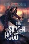 Richman, Justin Richman - The Silver Hood