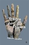Francesc Miralles - El llibre de l'hivern