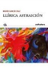 María Díaz García - Llírica astraición