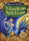 David Nel·Lo, Geronimo Stilton - El gran retorn al regne de la fantasia. Descobreix el perfum de l¿amistad