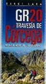 Sergi Lara, Sergi Lara García - GR-20 travesía de Córcega