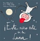 Martina Escoda Margenat, Muntsa Vicente - ¡Este niño está en la Luna!