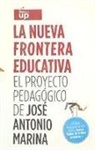 José Antonio Marina - La nueva frontera educativa