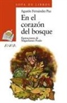 Agustín Fernández Paz, Miguelanxo Prado, Miguelanxo Prado - En el corazón del bosque